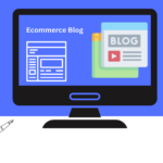 Ecommerce Blog