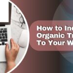 Increase Organic Traffic