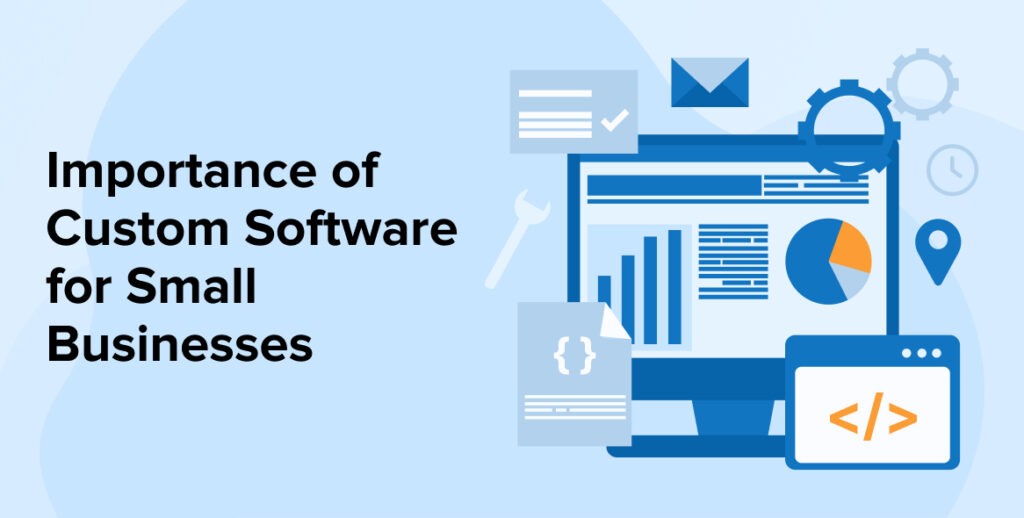 Custom Software For Small Businesses